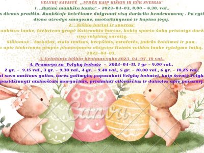 Velykų savaitė  „Judėk kaip kiškis ir būk sveikas”