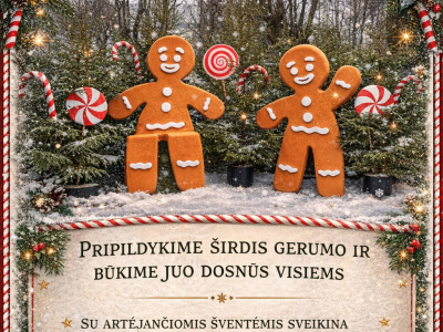Su artėjančiomis šventėmis