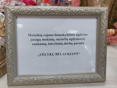 Šv. Velykų belaukiant: mokinio padėjėjų kūrybinė bendrystė